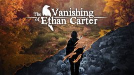 The Vanishing of Ethan Carter gratis su Epic Games