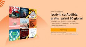 Abbonamento Audible gratis per 90 giorni e disdici quando vuoi!