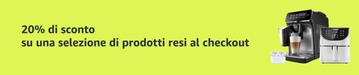☀️Prime Day | 20% di sconto su una ricca selezione di prodotti Amazon Seconda Mano