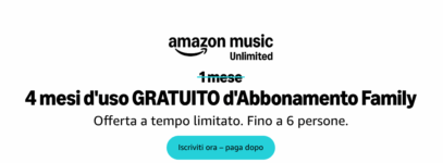 🖤BF2025 | 4 mesi d’uso GRATUITO di Amazon Music Family e disdici quando vuoi