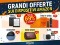 Dispositivi Amazon scontati fino al 60%! Combo Blink 24,99 + Firestick 25,99 + Colorsoft 164,99