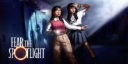 Fear the Spotlight gratis su Epic Games Store!
