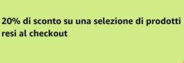 💣 20% DI SCONTO SUI PRODOTTI RESI AMAZON SECONDA MANO