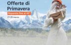 ? Offerte di Primavera Amazon dal 27 al 29 marzo!