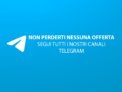 Tutti i canali Telegram di Riprovaci.it per non perdersi più nessuna offerta